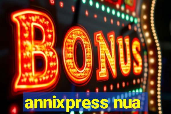 annixpress nua